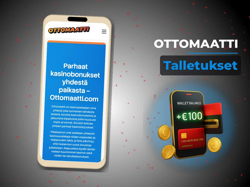 Ottomaatti - Talletukset