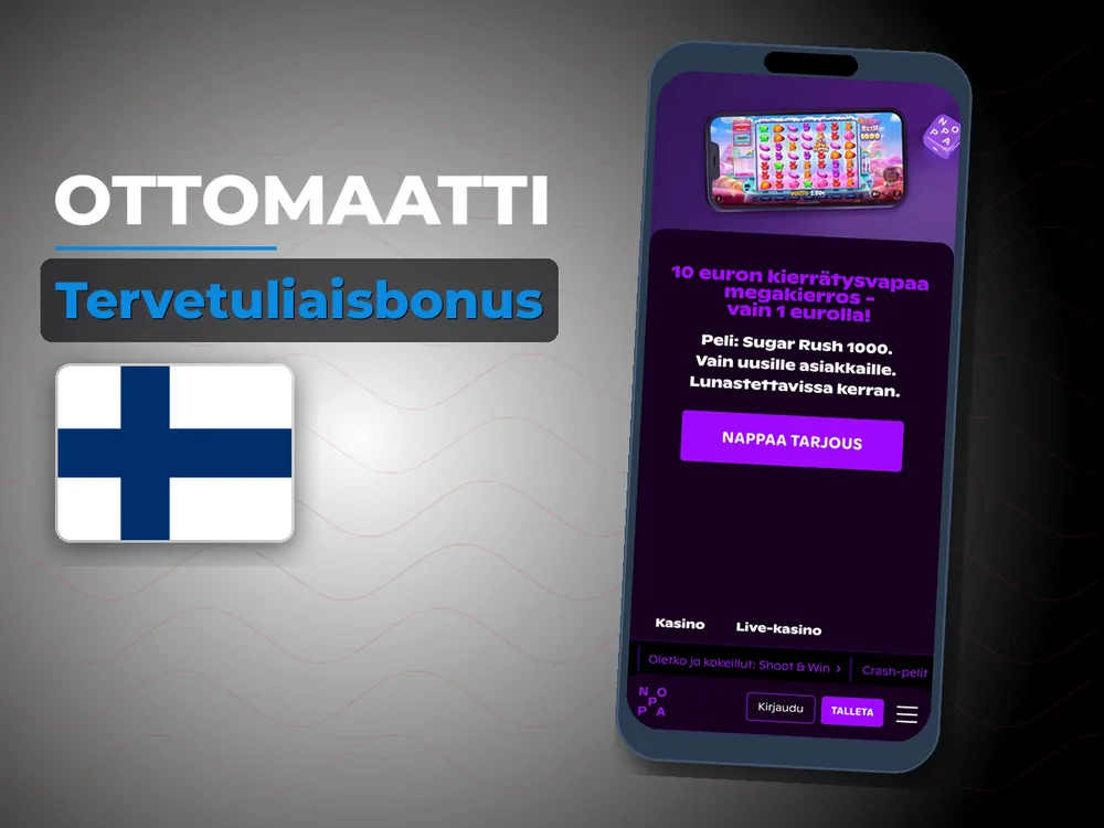 Ottomaatti - Tervetuliaisbonus