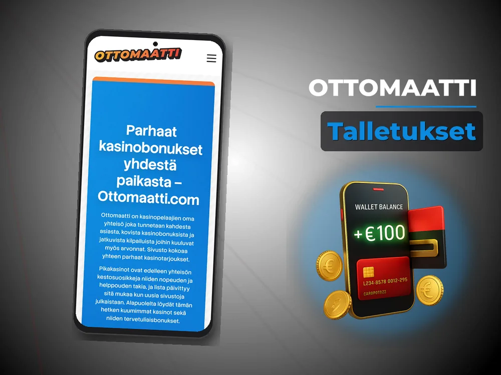 Ottomaatti - Talletukset