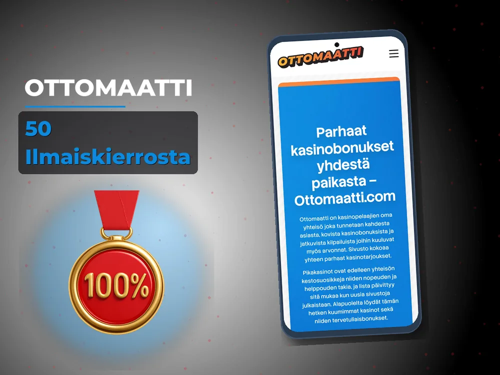Ottomaatti - 50 Ilmaiskierrosta