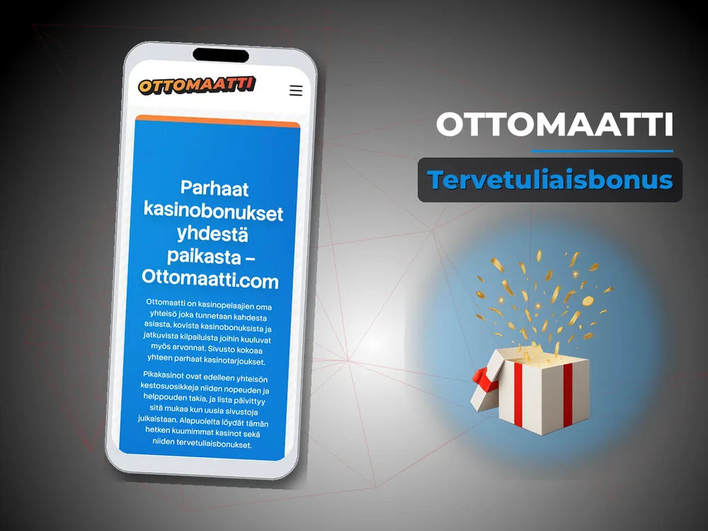 Ottomaatti - Tervetuliaisbonus